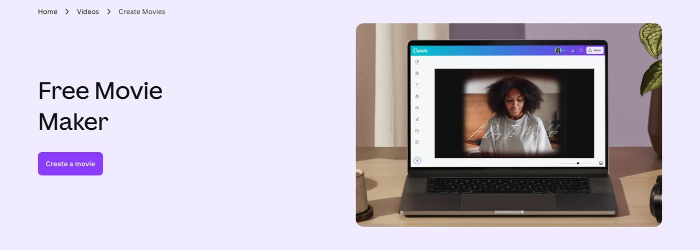 Canva’s Free Movie Maker page with a Create a movie button and a laptop showing the Canva video editor.